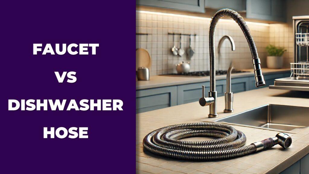 Difference Between Faucets Hose And Dishwasher Hose Faucet vs Dishwasher Hose