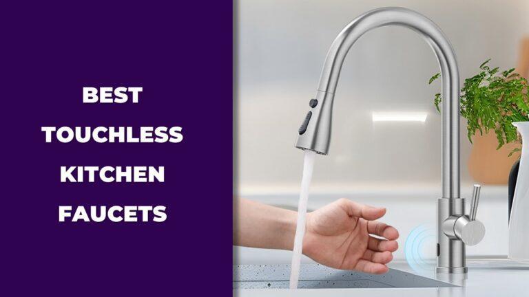 Best Touchless Kitchen Faucets