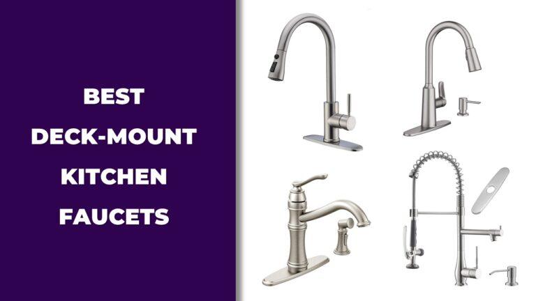 Best Deck Mount Kitchen Faucets